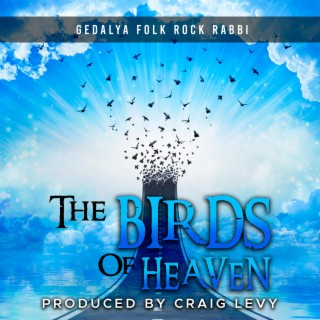 The Birds of Heaven