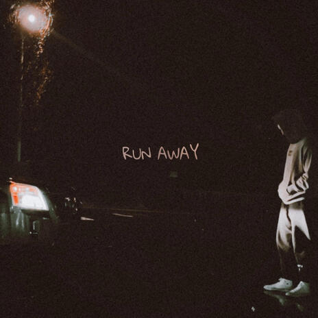 Run Away | Boomplay Music