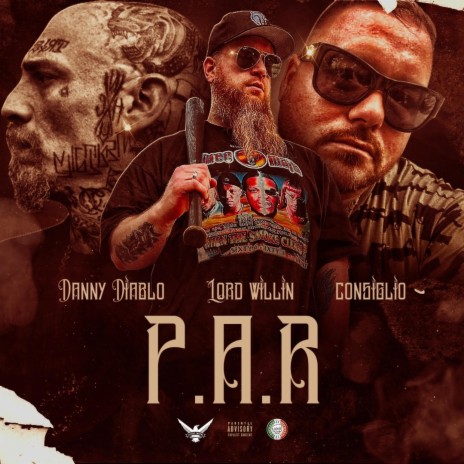 P.A.R. ft. Lord Willin & Danny Diablo | Boomplay Music