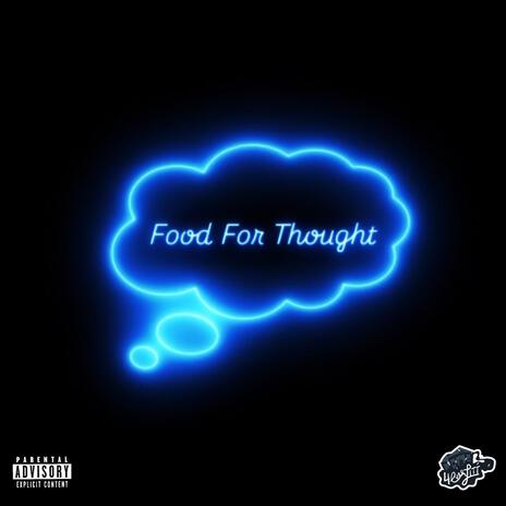 Food For Thought | Boomplay Music