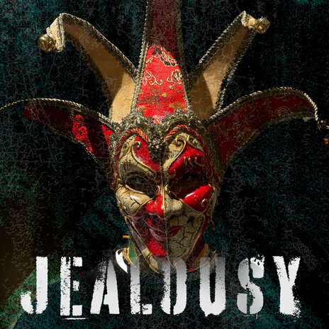 Jealousy | Boomplay Music