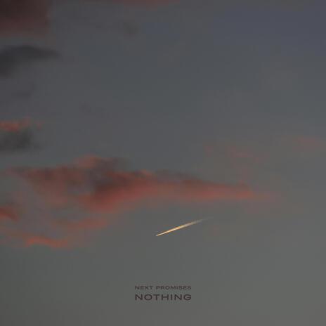 Nothing | Boomplay Music