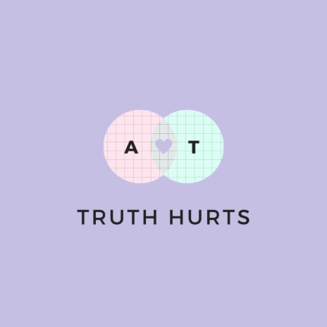 Truth Hurts | Boomplay Music