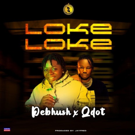 Loke Loke ft. QDOT | Boomplay Music