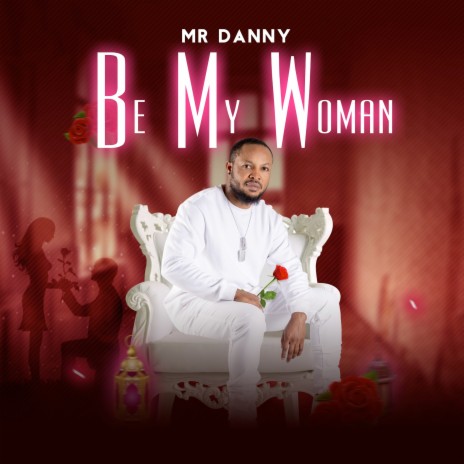 Be My Woman | Boomplay Music
