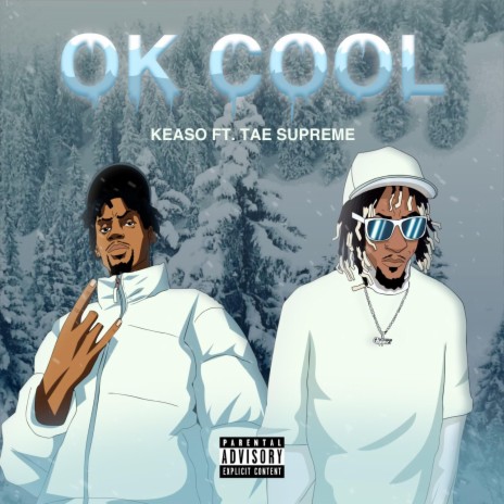 OK COOL ft. Tae Supreme | Boomplay Music