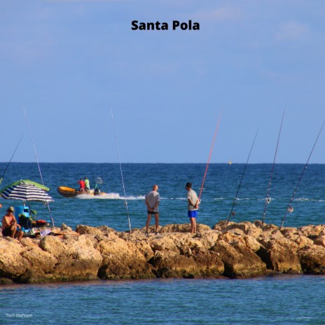 Santa Pola | Boomplay Music