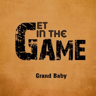 Get In The Game lyrics | Boomplay Music