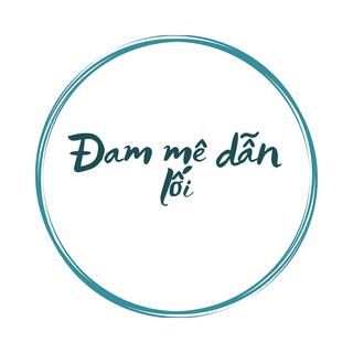 Đam mê dẫn lối