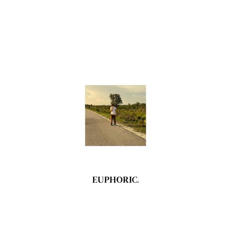 EUPHORIC | Boomplay Music