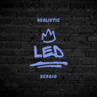 Led ft. Sergio lyrics | Boomplay Music