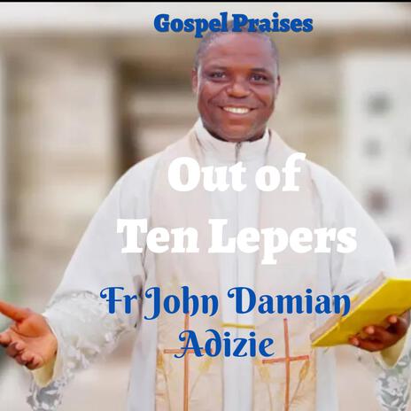 Out of Ten Lepers