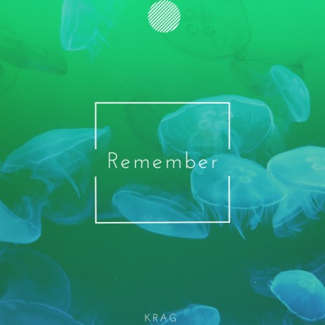 Remember | Boomplay Music