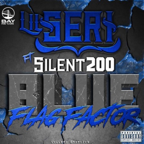 Blue Flag Factor ft. Silent200 | Boomplay Music