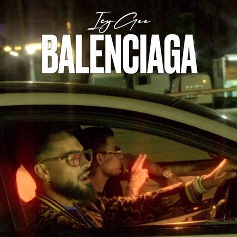 BALENCIAGA | Boomplay Music