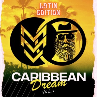 Carribean Dream, Vol. 2 Latin Edition
