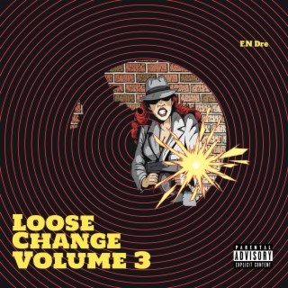 Loose Change Volume 3