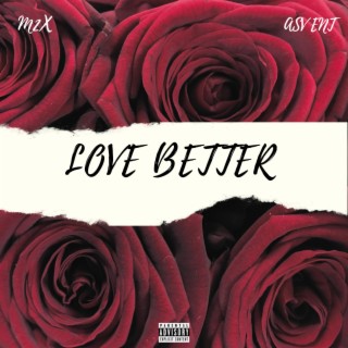 LOVE BETTER