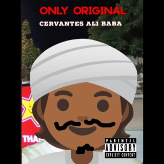 Only Original Cervantes Ali Baba