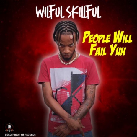 People Will Fail Yuh | Boomplay Music