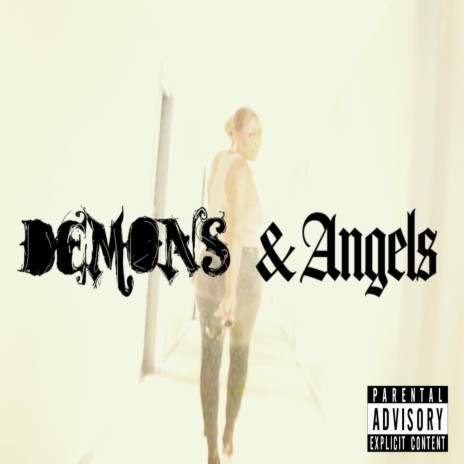 Demons & Angels | Boomplay Music