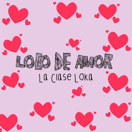 Loco de Amor | Boomplay Music