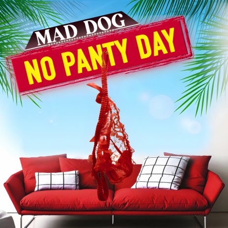 NO PANTY DAY | Boomplay Music