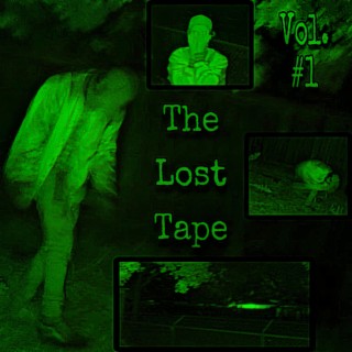 The Lost Tape vol. 1