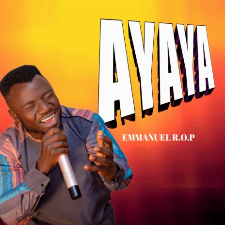 Ayaya | Boomplay Music