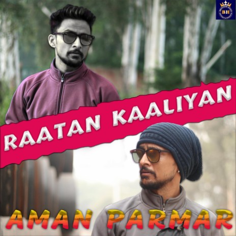 Raatan Kaaliyan | Boomplay Music