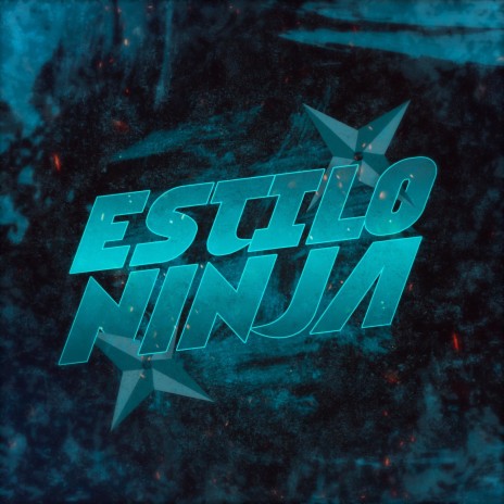 Estilo Ninja | Boomplay Music