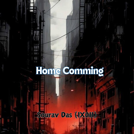 Home Comming | Boomplay Music