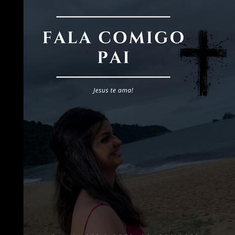 Fala comigo Pai | Boomplay Music