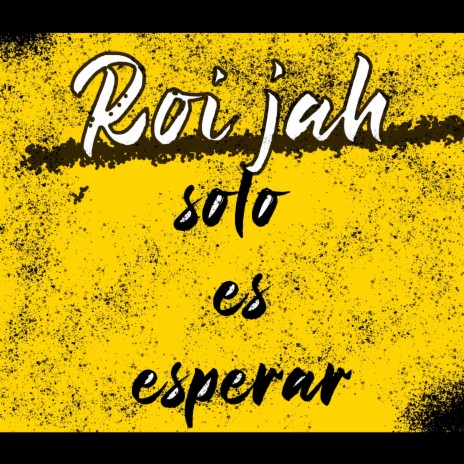 Solo es esperar | Boomplay Music