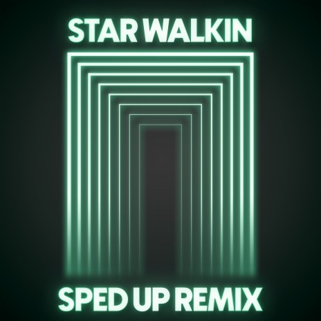 STAR WALKIN' (Anthem from League Of Legends Worlds) [SpedUp Remix] | Boomplay Music