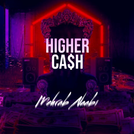 Higher Cash | Boomplay Music