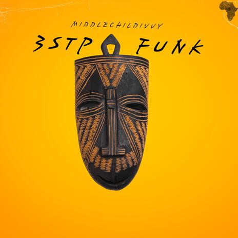 3Stp Funk | Boomplay Music