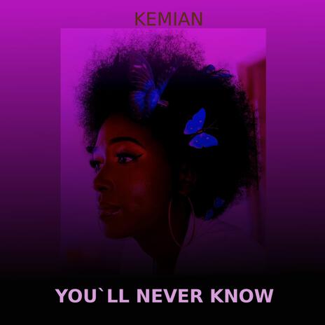 You'll never know | Boomplay Music