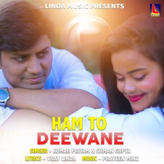 Ham To Deewane