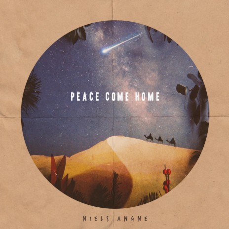 Peace Come Home | Boomplay Music