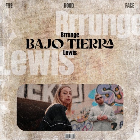 Bajo Tierra ft. Lewis Lozano | Boomplay Music