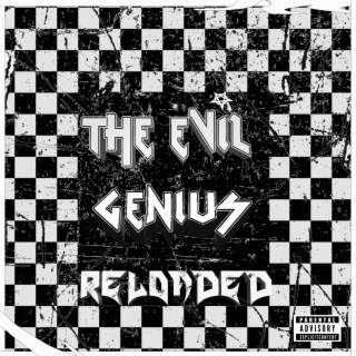 The Evil Genius Reloaded