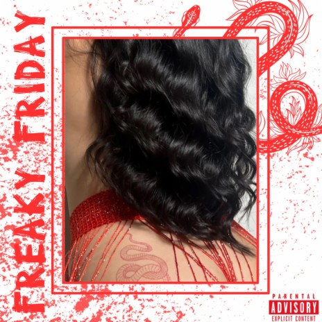Freaky Friday | Boomplay Music