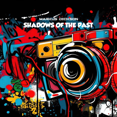 Shadows of the Past | Boomplay Music