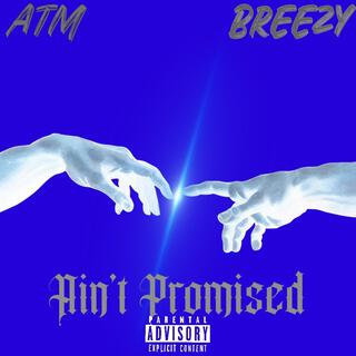 Aint promised