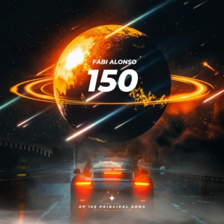 150 lyrics | Boomplay Music