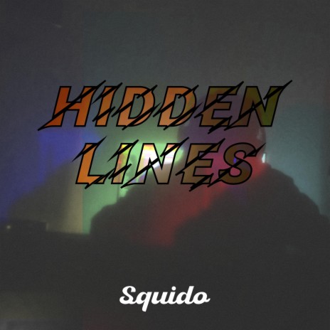 Hidden Lines | Boomplay Music