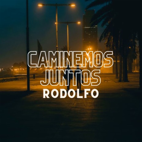 Caminemos Juntos | Boomplay Music