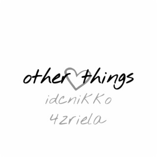 other things
