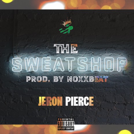 The Sweat Shop | Boomplay Music